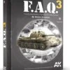 AK Interactive AKI 288 FAQ 3 Modern AFV Painting Techiques Book -Bachmann Store aki 288 faq 3 modern afv painting techiques book